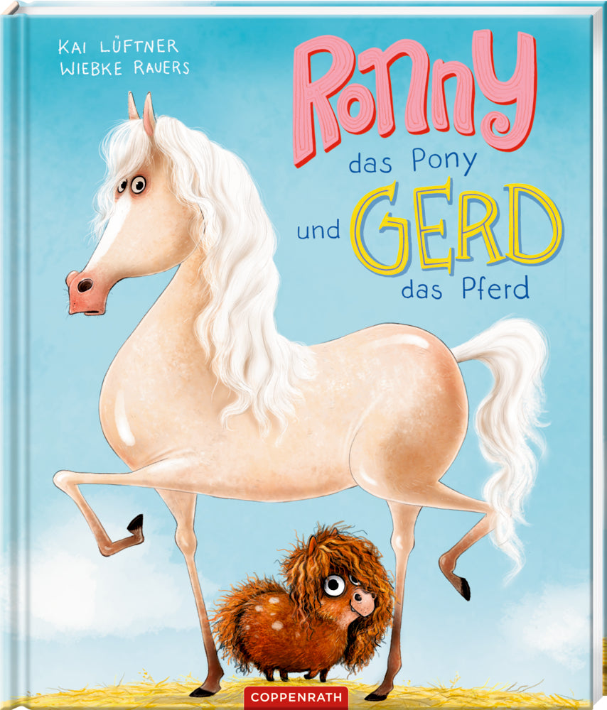 Ronny das Pony und Gerd das Pferd