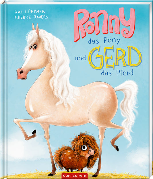Ronny das Pony und Gerd das Pferd