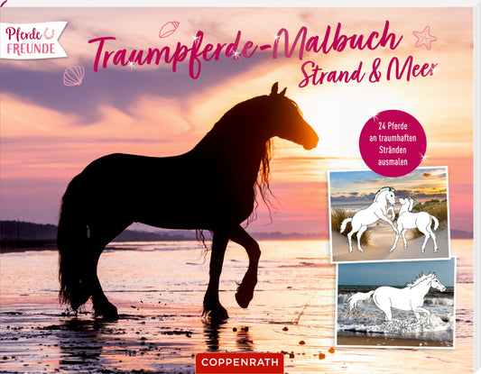 Traumpferde-Malbuch: Strand und Meer